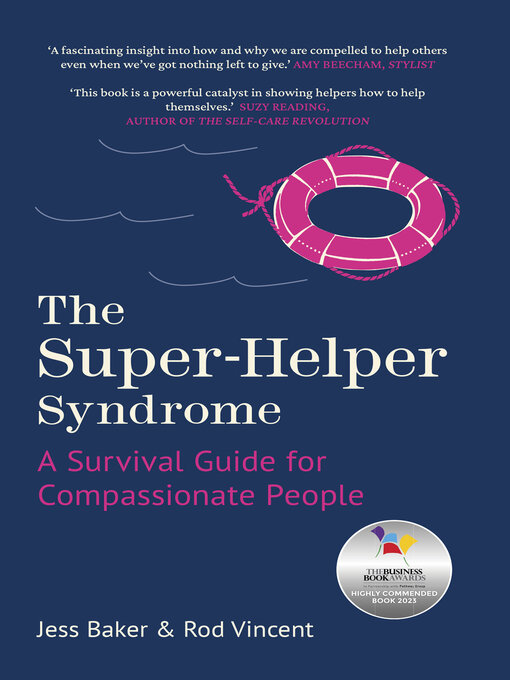 Title details for The Super-Helper Syndrome by Jess Baker - Available